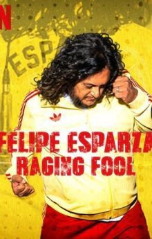 Felipe Esparza: Raging Fool Felipe Esparza: Raging Fool