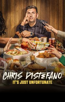Chris Distefano: It's Just Unfortunate Chris Distefano: It's Just Unfortunate