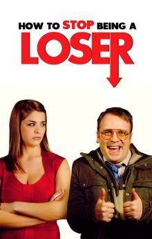 How to Stop Being a Loser How to Stop Being a Loser