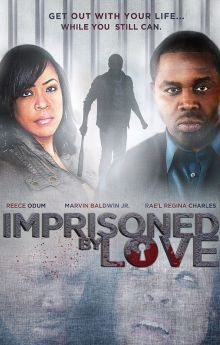 Imprisoned By Love Imprisoned By Love