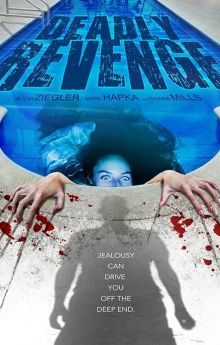 Deadly Revenge Deadly Revenge