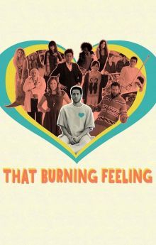 That Burning Feeling That Burning Feeling