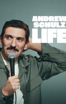 Andrew Schulz: LIFE Andrew Schulz: LIFE