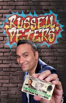 Russell Peters: The Green Card Tour Russell Peters: The Green Card Tour