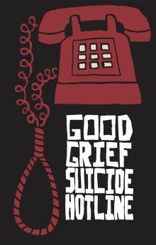 Good Grief Suicide Hotline Good Grief Suicide Hotline