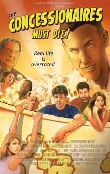 The Concessionaires Must Die! The Concessionaires Must Die!