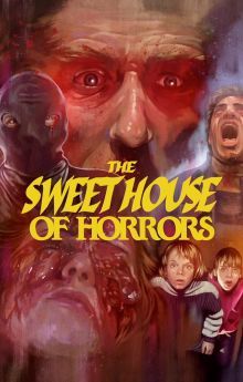 The Sweet House of Horrors The Sweet House of Horrors