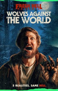 Wolves Against the World Wolves Against the World