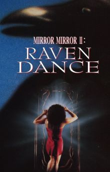 Mirror Mirror 2: Raven Dance Mirror Mirror 2: Raven Dance