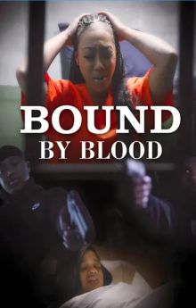 Bound by Blood Bound by Blood