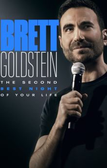 Brett Goldstein: The Second Best Night of Your Life Brett Goldstein: The Second Best Night of Your Life