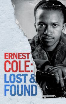 Ernest Cole: Lost and Found Ernest Cole: Lost and Found