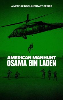 American Manhunt: Osama bin Laden - Season 1