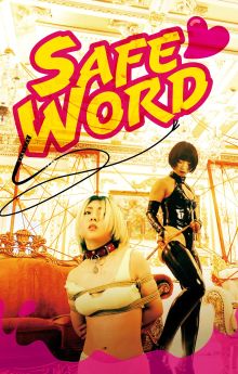 Safe Word Safe Word