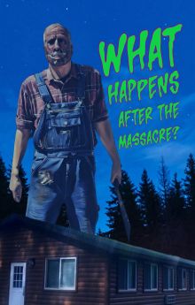 What Happens After the Massacre? What Happens After the Massacre?