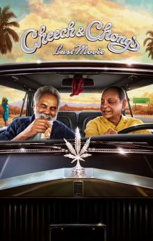 Cheech & Chong's Last Movie Cheech & Chong's Last Movie