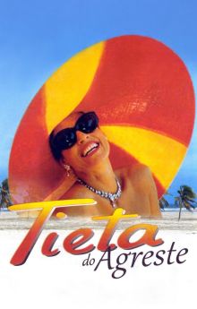 Tieta of Agreste Tieta of Agreste