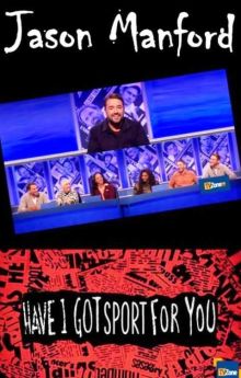 Have I Got Sport for You Have I Got Sport for You