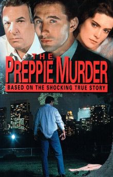 The Preppie Murder The Preppie Murder