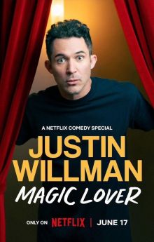 Justin Willman: Magic Lover Justin Willman: Magic Lover