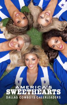 AMERICA'S SWEETHEARTS: Dallas Cowboys Cheerleaders - Season 2