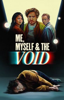 Me, Myself & the Void Me, Myself & the Void