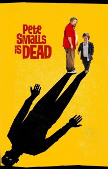 Pete Smalls Is Dead Pete Smalls Is Dead