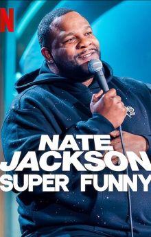 Nate Jackson: Super Funny Nate Jackson: Super Funny