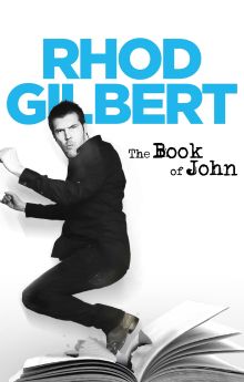 Rhod Gilbert: The Book of John Rhod Gilbert: The Book of John
