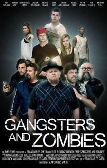 Gangsters and Zombies Gangsters and Zombies