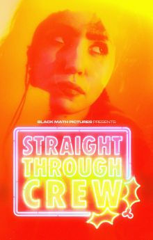 Straight Through Crew