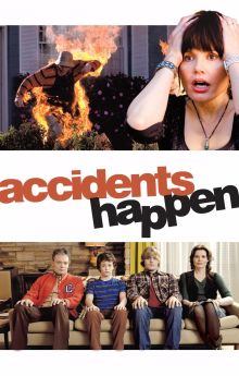 Accidents Happen Accidents Happen