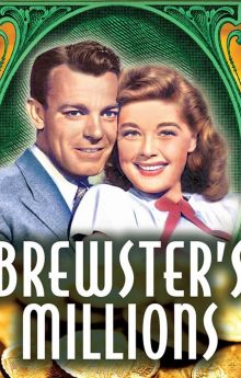 Brewster's Millions Brewster's Millions