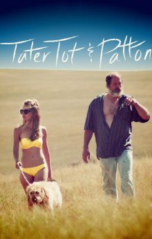 Tater Tot & Patton Tater Tot & Patton