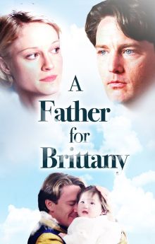 A Father for Brittany A Father for Brittany