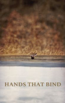 Hands That Bind Hands That Bind