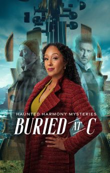 Haunted Harmony Mysteries: Buried at C Haunted Harmony Mysteries: Buried at C