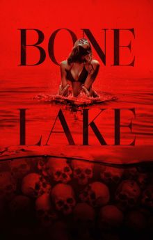 Bone Lake Bone Lake