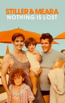 Stiller & Meara: Nothing Is Lost Stiller & Meara: Nothing Is Lost