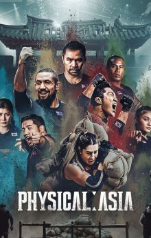 Physical: Asia - Season 1 Physical: Asia - Season 1