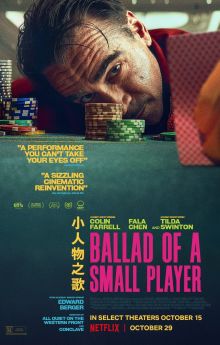 Ballad of a Small Player Ballad of a Small Player