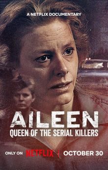 Aileen: Queen of the Serial Killers Aileen: Queen of the Serial Killers