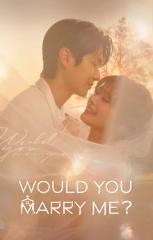 Would You Marry Me? - Season 1