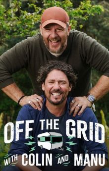 Off the Grid with Colin and Manu - Season 1
