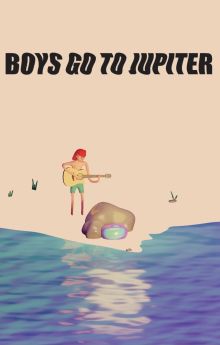 Boys Go to Jupiter